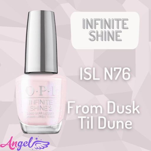OPI Infinite Shine ISL N76 FROM DUSK TIL DUNE - Angelina Nail Supply NYC